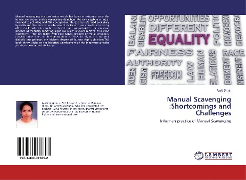 Manual Scavenging :Shortcomings and Challenges: Inhuman practice of Manual Scavenging
