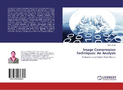 Image Compression Techniques: An Analysis: Evaluation using Higher Order Metrics
