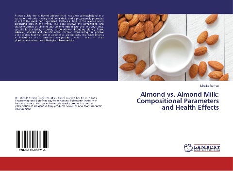 Almond vs. Almond Milk: Compositional Parameters and Health Effects