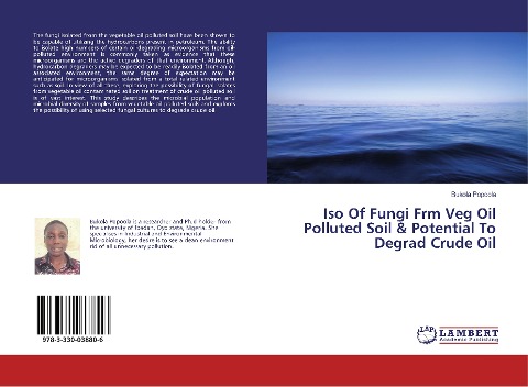 Iso Of Fungi Frm Veg Oil Polluted Soil & Potential To Degrad Crude Oil