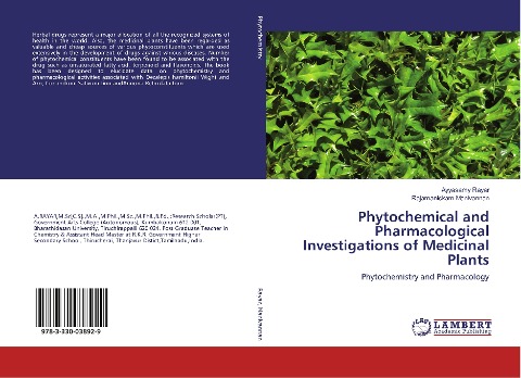 Phytochemical and Pharmacological Investigations of Medicinal Plants: Phytochemistry and Pharmacology