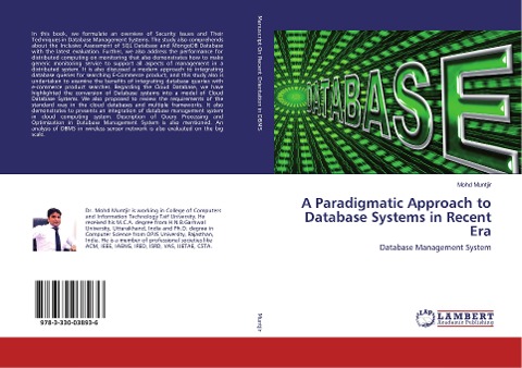 A Paradigmatic Approach to Database Systems in Recent Era: Database Management System