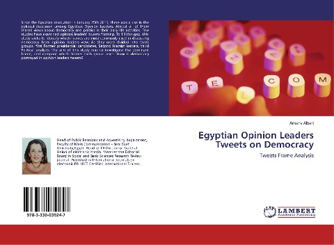 Egyptian Opinion Leaders Tweets on Democracy: Tweets Frame Analysis