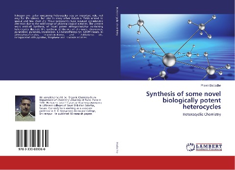 Synthesis of some novel biologically potent heterocycles: Heterocyclic Chemistry