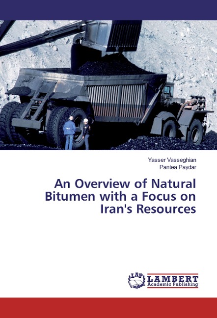 An Overview of Natural Bitumen with a Focus on Irans Resources