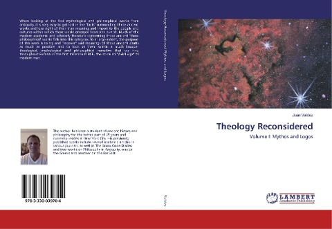 Theology Reconsidered: Volume I: Mythos and Logos
