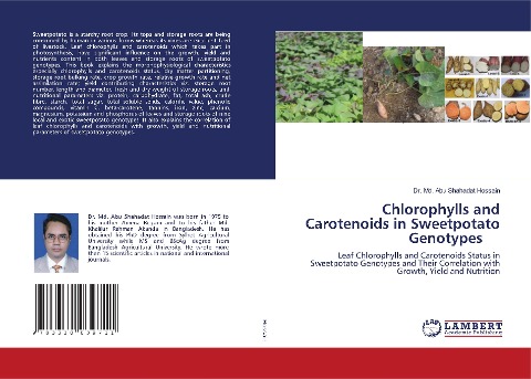 Chlorophylls and Carotenoids in Sweetpotato Genotypes: Leaf Chlorophylls and Carotenoids Status in Sweetpotato Genotypes and Their Correlation with Growth, Yield and Nutrition