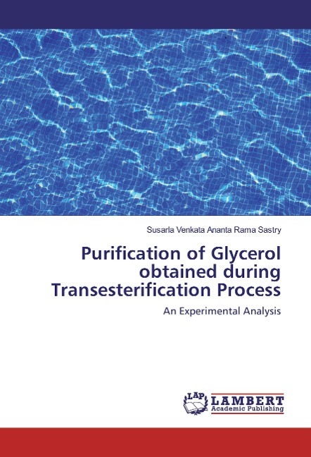 Purification of Glycerol obtained during Transesterification Process: An Experimental Analysis