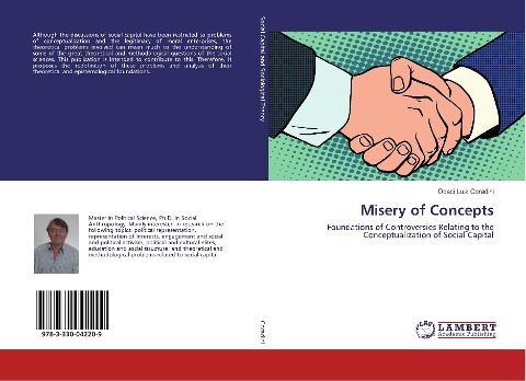 Misery of Concepts: Foundations of Controversies Relating to the Conceptualization of Social Capital