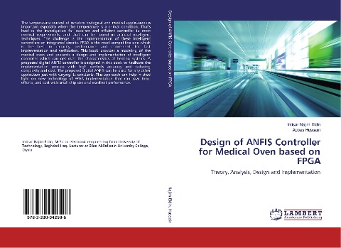 Design of ANFIS Controller for Medical Oven based on FPGA: Theory, Analysis, Design and Implementation