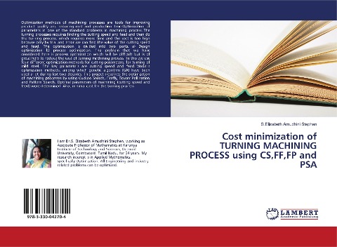Cost minimization of TURNING MACHINING PROCESS using CS,FF,FP and PSA