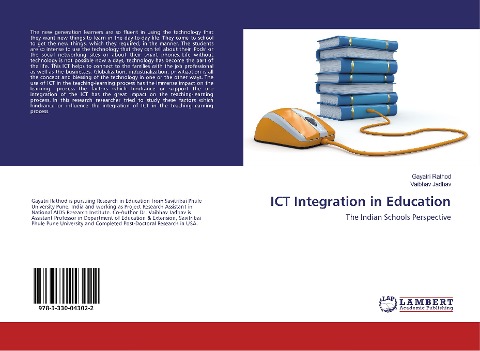ICT Integration in Education: The Indian Schools Perspective