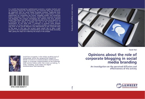 Opinions about the role of corporate blogging in social media branding: An investigation on the perceived diffusion and effectiveness of the activity