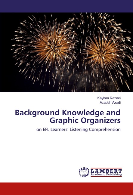 Background Knowledge and Graphic Organizers: on EFL Learners¿ Listening Comprehension