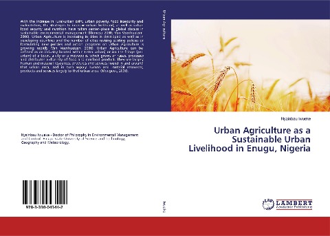 Urban Agriculture as a Sustainable Urban Livelihood in Enugu, Nigeria
