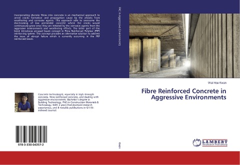 Fibre Reinforced Concrete in Aggressive Environments