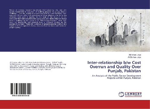 Inter-relationship b/w Cost Overrun and Quality Over Punjab, Pakistan: An Analysis of the Public Sector Development Projects within Punjab, Pakistan