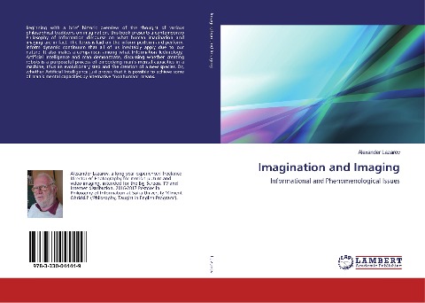 Imagination and Imaging: Informational and Phenomenological Issues