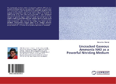 Uncracked Gaseous Ammonia NH3 as a Powerful Nitriding Medium