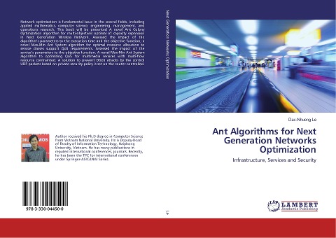 Ant Algorithms for Next Generation Networks Optimization: Infrastructure, Services and Security