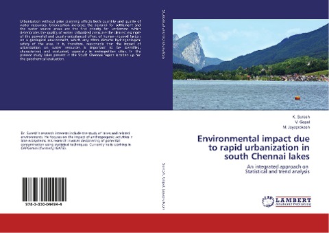 Environmental impact due to rapid urbanization in south Chennai lakes: An integrated approach on Statistical and trend analysis