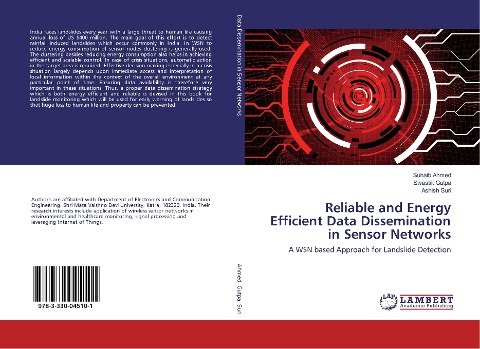 Reliable and Energy Efficient Data Dissemination in Sensor Networks: A WSN based Approach for Landslide Detection