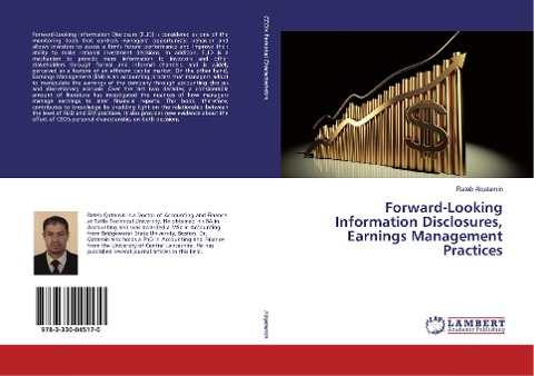 Forward-Looking Information Disclosures, Earnings Management Practices