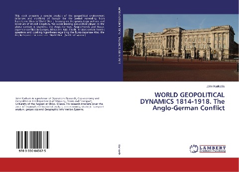 WORLD GEOPOLITICAL DYNAMICS 1814-1918. The Anglo-German Conflict