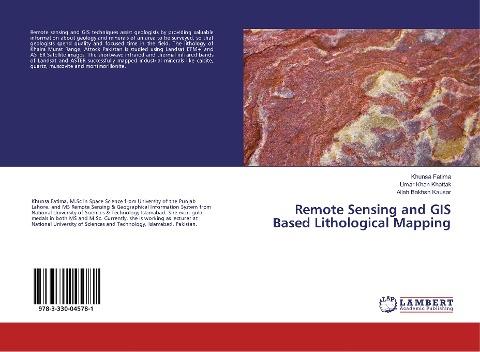 Remote Sensing and GIS Based Lithological Mapping