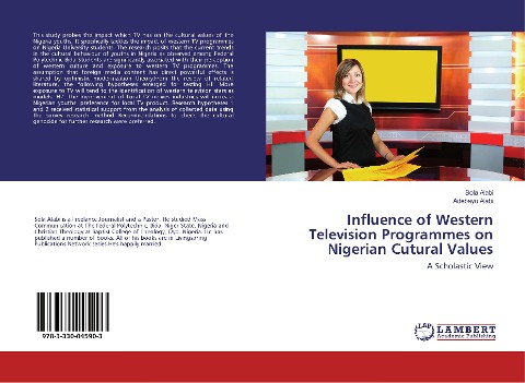 Influence of Western Television Programmes on Nigerian Cutural Values: A Scholastic View