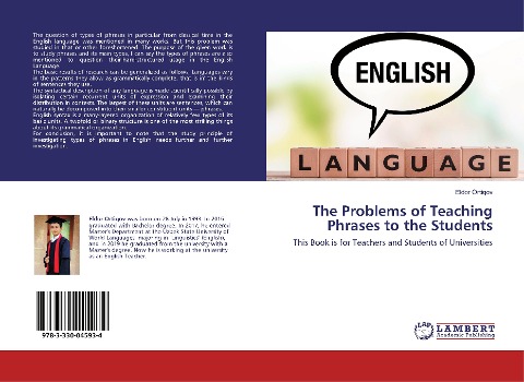 The Problems of Teaching Phrases to the Students: This Book is for Teachers and Students of Universities