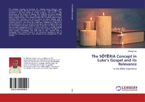 The S¿T¿RIA Concept in Luke's Gospel and its Relevance: To the Ibibio Experience