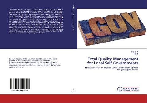 Total Quality Management for Local Self Governments: The application of TQM in Local Government System for good governance