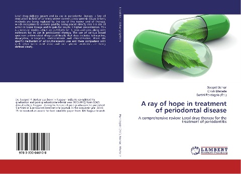A ray of hope in treatment of periodontal disease: A comprehensive review: Local drug therapy for the treatment of periodontitis