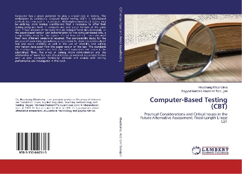 Computer-Based Testing (CBT): Practical Considerations and Critical Issues in the Future Alternative Assessment; Fixed-Length Linear CBT