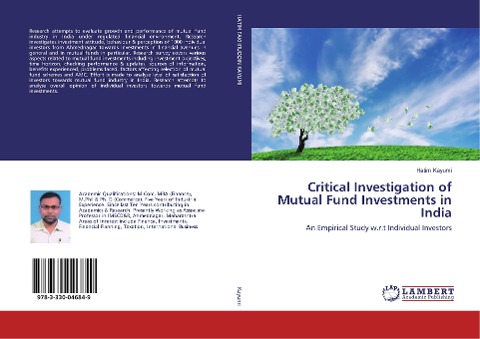 Critical Investigation of Mutual Fund Investments in India: An Empirical Study w.r.t Individual Investors