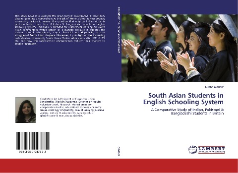 South Asian Students in English Schooling System: A Comparative Study of Indian, Pakistani & Bangladeshi Students in Britain