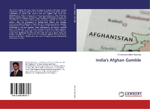 Indias Afghan Gamble