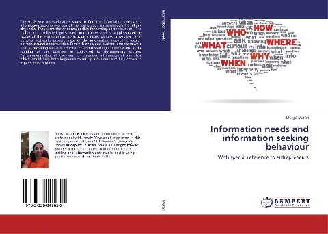 Information needs and information seeking behaviour: With special reference to entrepreneurs