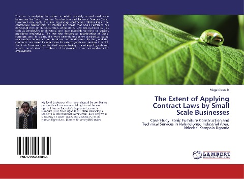 The Extent of Applying Contract Laws by Small Scale Businesses: Case Study: Sonic Furniture Construction and Technical Services in Nalukolongo Industrial Area, Ndeeba, Kampala Uganda