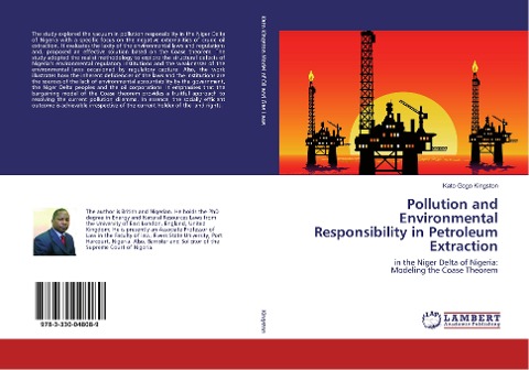 Pollution and Environmental Responsibility in Petroleum Extraction: in the Niger Delta of Nigeria: Modeling the Coase Theorem