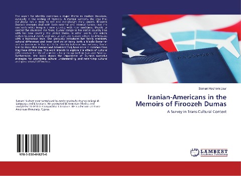 Iranian-Americans in the Memoirs of Firoozeh Dumas: A Survey in Trans-Cultural Context
