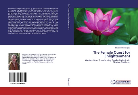 The Female Quest for Enlightenment: Western Nuns Transforming Gender Prejudice in Tibetan Buddhism