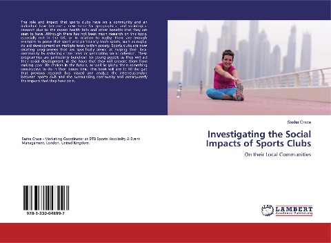 Investigating the Social Impacts of Sports Clubs: On their Local Communities