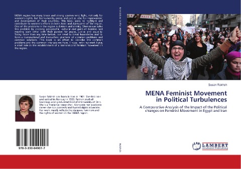 MENA Feminist Movement in Political Turbulences: A Comparative Analysis of the Impact of the Political changes on Feminist Movement in Egypt and Iran