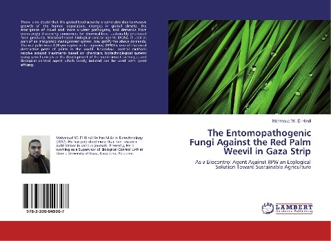 The Entomopathogenic Fungi Against the Red Palm Weevil in Gaza Strip: As a Biocontrol Agent Against RPW an Ecological Solution Toward Sustainable Agriculture