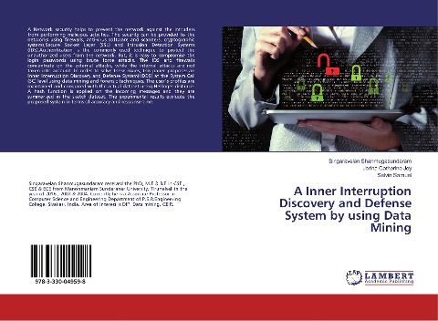 A Inner Interruption Discovery and Defense System by using Data Mining