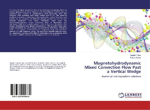 Magnetohydrodynamic Mixed Convection Flow Past a Vertical Wedge: Numerical and Asymptotic Solutions