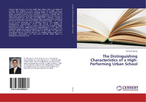 The Distinguishing Characteristics of a High-Performing Urban School