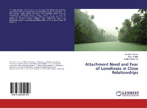 Attachment Need and Fear of Loneliness in Close Relationships